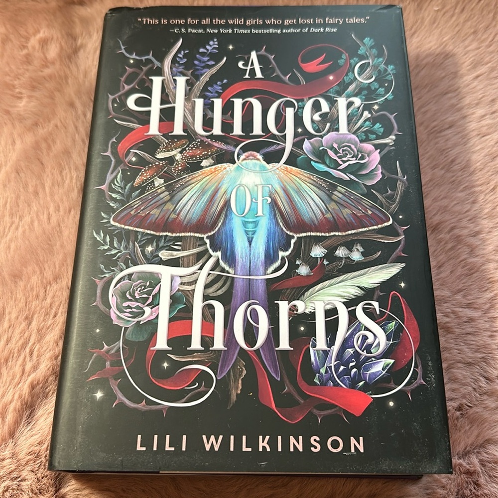 •HARDCOVER•✨A Hunger of Thorn by Lili Wilkinson ✨